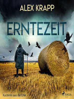 cover image of Erntezeit--Kurzkrimi aus der Eifel (Ungekürzt)